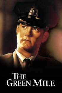 The Green Mile 1999