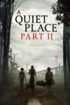 دانلود فیلم A Quiet Place Part II 2020 یک مکان ساکت: قسمت دوم