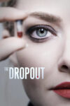 دانلود سریال The Dropout ترک تحصیل کرده