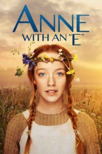 Anne with an E آن شرلی