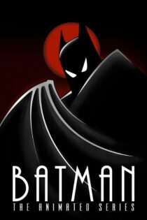Batman: The Animated Series بتمن: سریال انیمیشنی