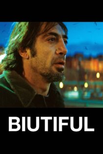 دانلود فیلم Biutiful 2010 بیوتیفول دانلود فیلم Biutiful 2010 بیوتیفول