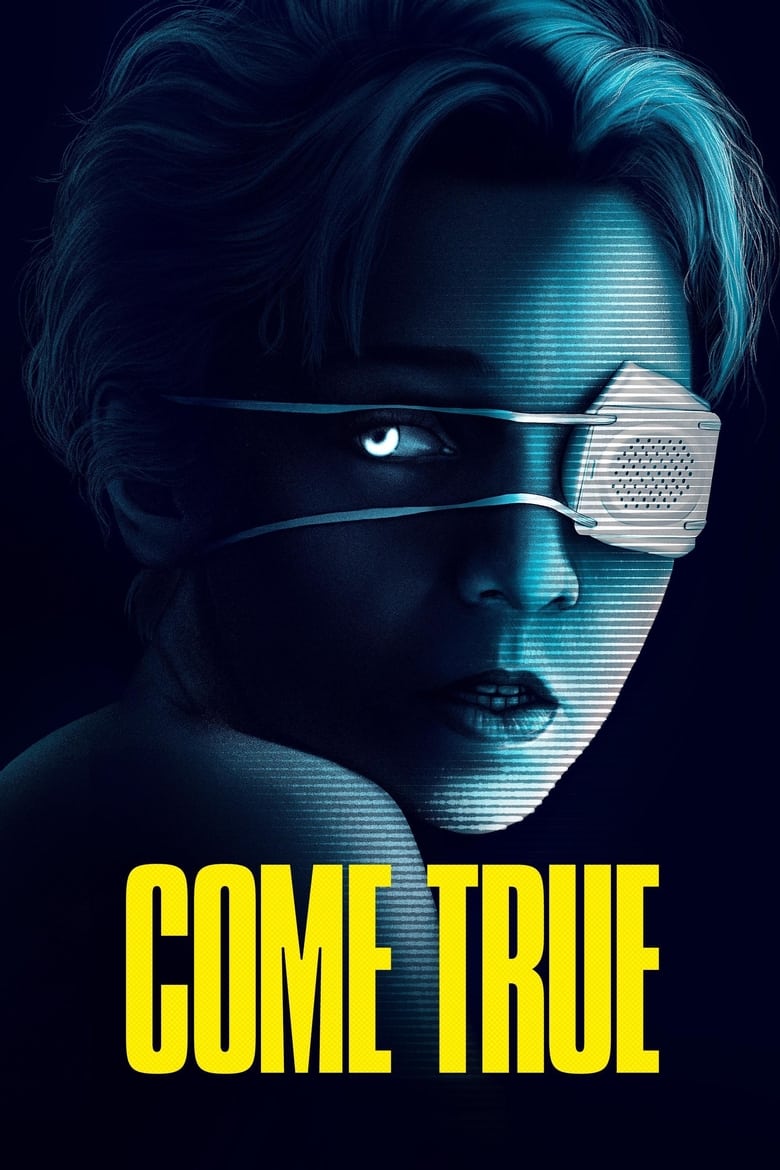 دانلود فیلم Come True 2020 به حقیقت پیوستن دانلود فیلم Come True 2020 به حقیقت پیوستن