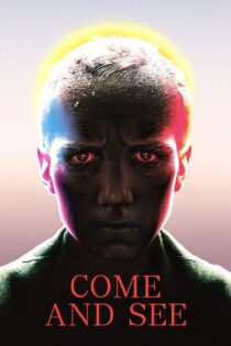 Come and See 1985