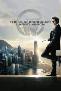 دانلود فیلم The Heir Apparent: Largo Winch 2008 لارگو وینچ دانلود فیلم The Heir Apparent: Largo Winch 2008 لارگو وینچ