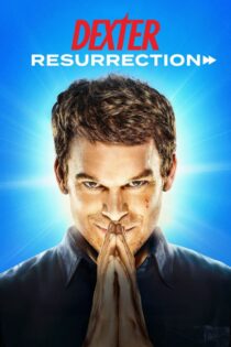 Dexter: Resurrection دکستر: رستاخیز
