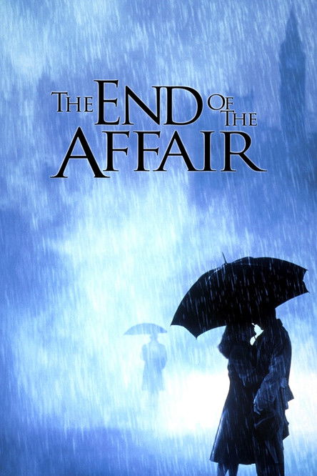 دانلود فیلم The End of the Affair 1999 پایان یک رابطه دانلود فیلم The End of the Affair 1999 پایان یک رابطه