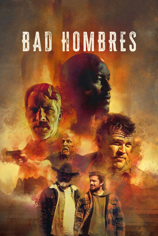 دانلود فیلم Bad Hombres 2023 مردان بد