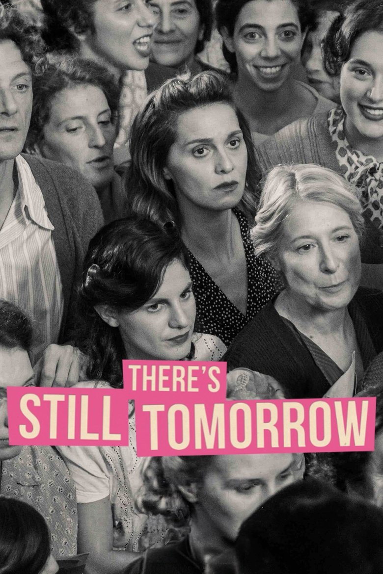 دانلود فیلم There’s Still Tomorrow 2023 هنوز فردایی هست