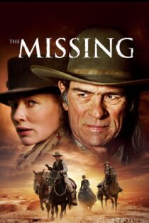 دانلود فیلم The Missing 2003 گمشده