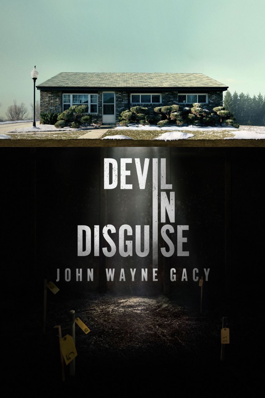 دانلود سریال Devil in Disguise: John Wayne Gacy شیطان در لباس مبدل: جان وین گیسی