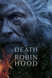 The Death of Robin Hood 2026