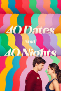 40 Dates and 40 Nights 2026 ۴۰ ۴۰