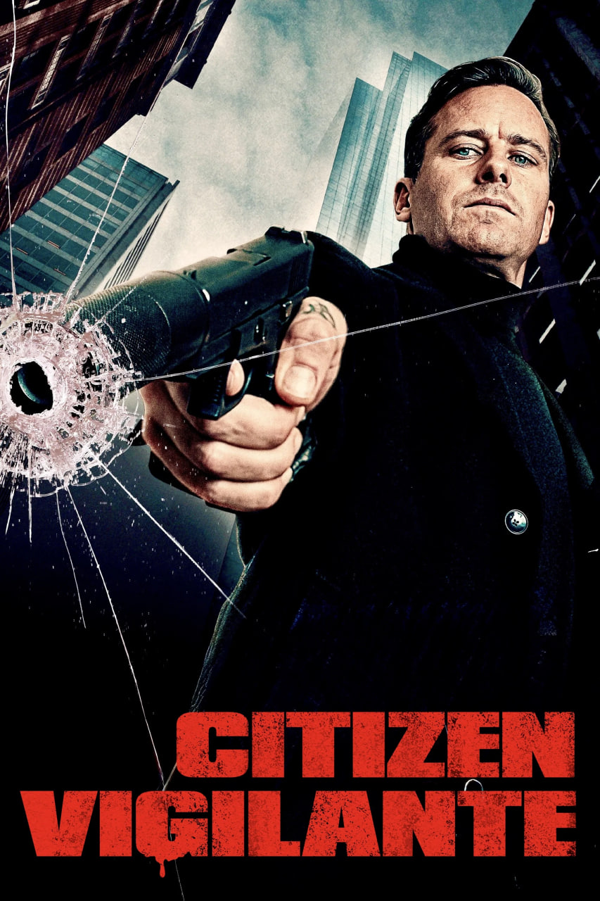دانلود فیلم Citizen Vigilante 2026 شهروند عدالت‌خواه