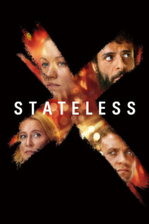 دانلود سریال Stateless بیوطن دانلود سریال Stateless بیوطن