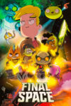دانلود سریال Final Space فضای نهایی