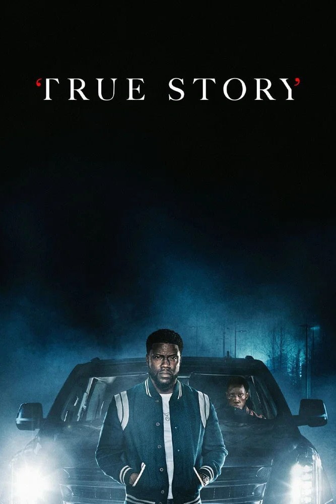 دانلود سریال True Story داستان واقعی