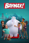 دانلود سریال Baymax! بیمکس!