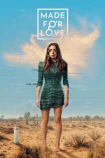 دانلود سریال Made for Love ساخته شده برای عشق