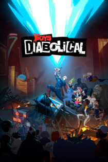 دانلود سریال The Boys Presents: Diabolical شیطانی