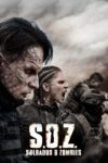 دانلود سریال S.O.Z: Soldados o Zombies اس.او.زد: سربازان یا زامبی‌ها