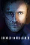 دانلود سریال Blinded by the Lights خیره به نورها
