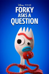 دانلود سریال Forky Asks a Question فورکی سؤال می‌پرسد