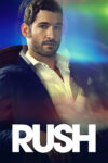 دانلود سریال Rush راش