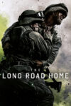 دانلود سریال The Long Road Home راه طولانی به خانه