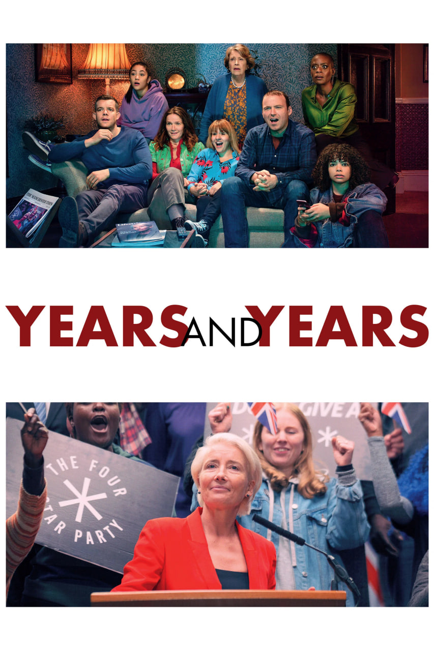 دانلود سریال Years and Years سال‌ها و سال‌ها