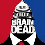 دانلود سریال BrainDead مرگ مغزی