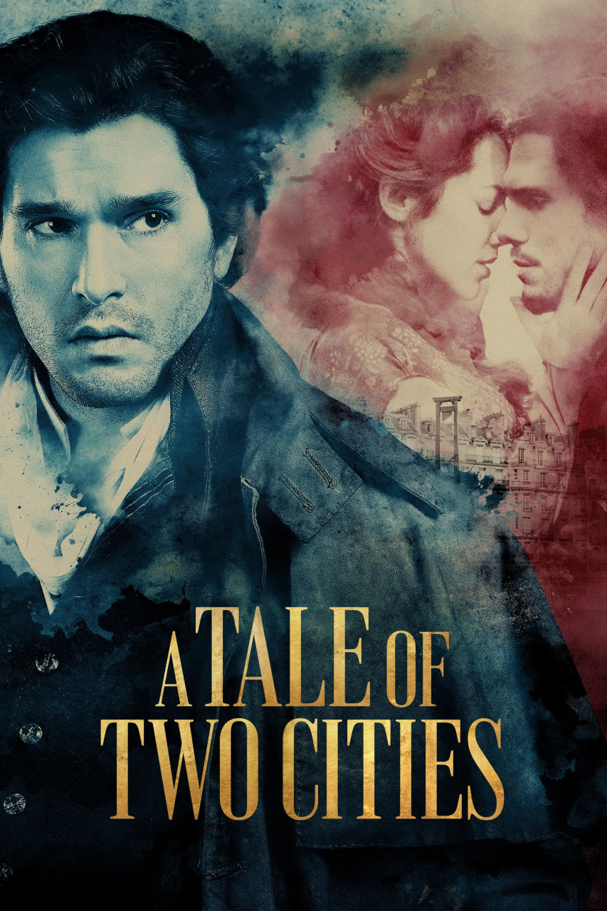 دانلود سریال A Tale of Two Cities داستان دو شهر