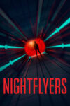 دانلود سریال Nightflyers نایت‌فلایرز