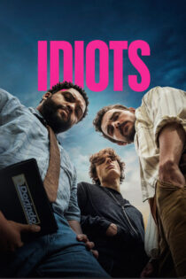 Idiots 2026