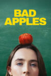 دانلود فیلم Bad Apples 2026 سیب‌های گندیده