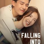دانلود سریال Falling Into You دلبسته تو شدن