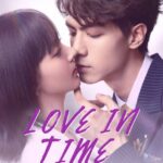 دانلود سریال Love in Time عشق به موقع